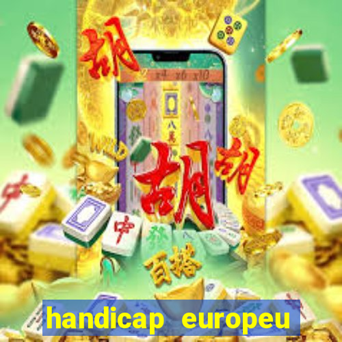 handicap europeu empate 1